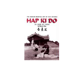 Hapkido: The Korean Martial Art of Self Defense Book by Hui Son Choe (Preowned)