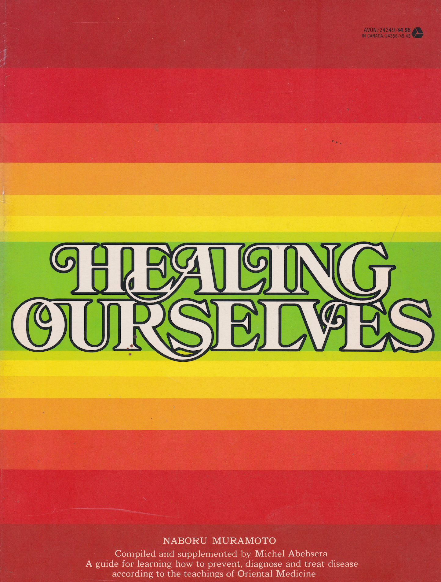 Healing Ourselves Book by Naboru Muramoto (Preowned)