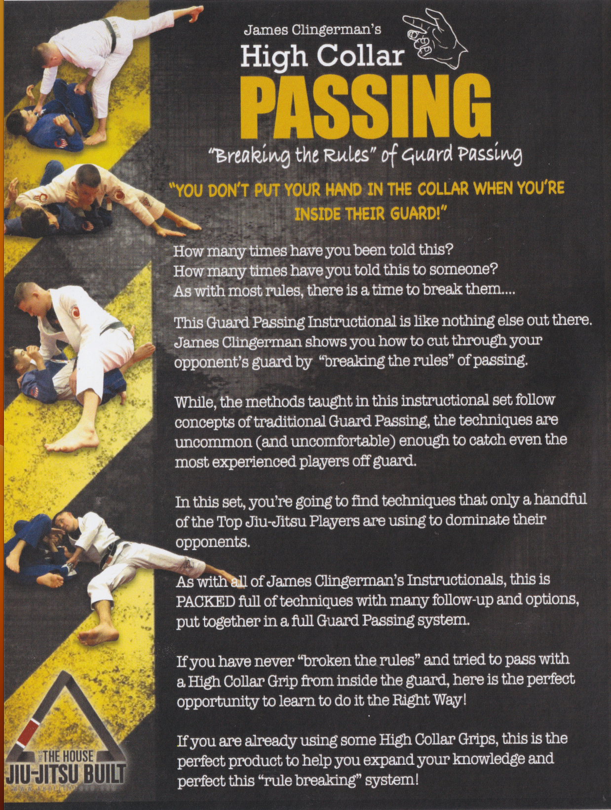 High Collar Passing “Breaking the Rules” of Guard Passing DVD by James Clingerman