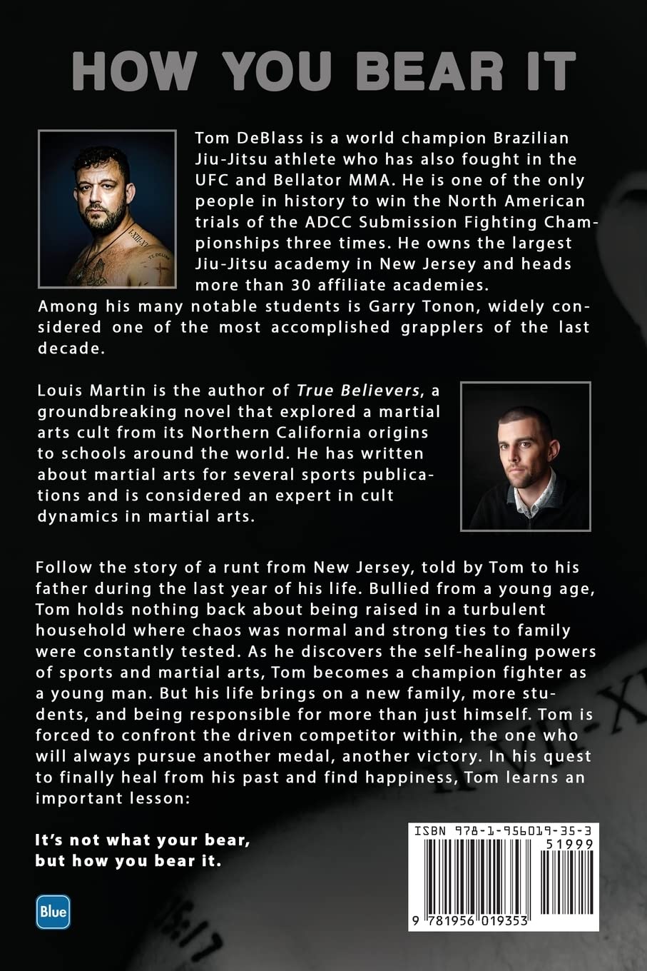 How You Bear It: Triumph and Resiliency in Life Book by Tom DeBlass