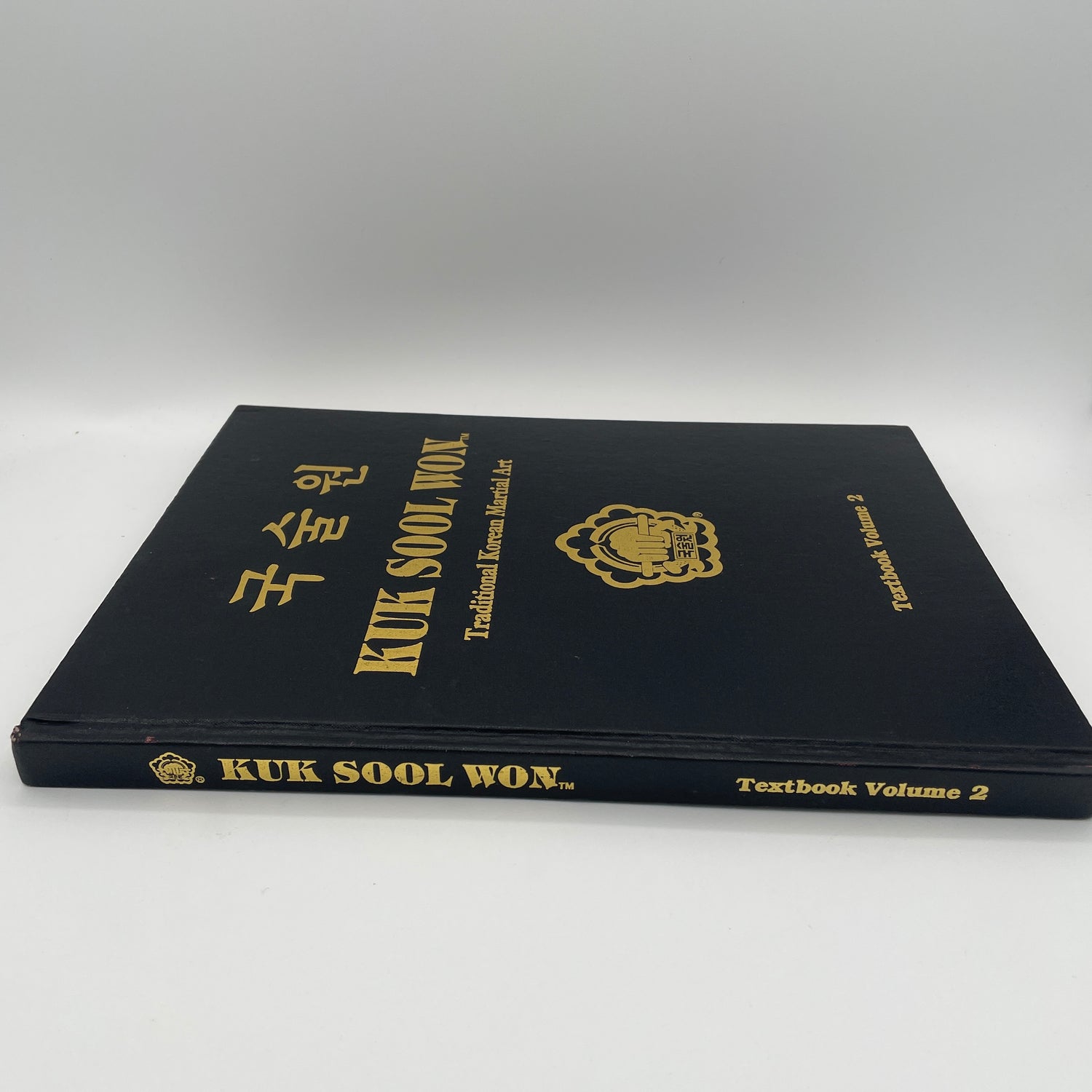 Kuk Sool Won: Traditional Korean Martial Art Textbook 2 by In Hyuk Suh (Hardcover) (Preowned)