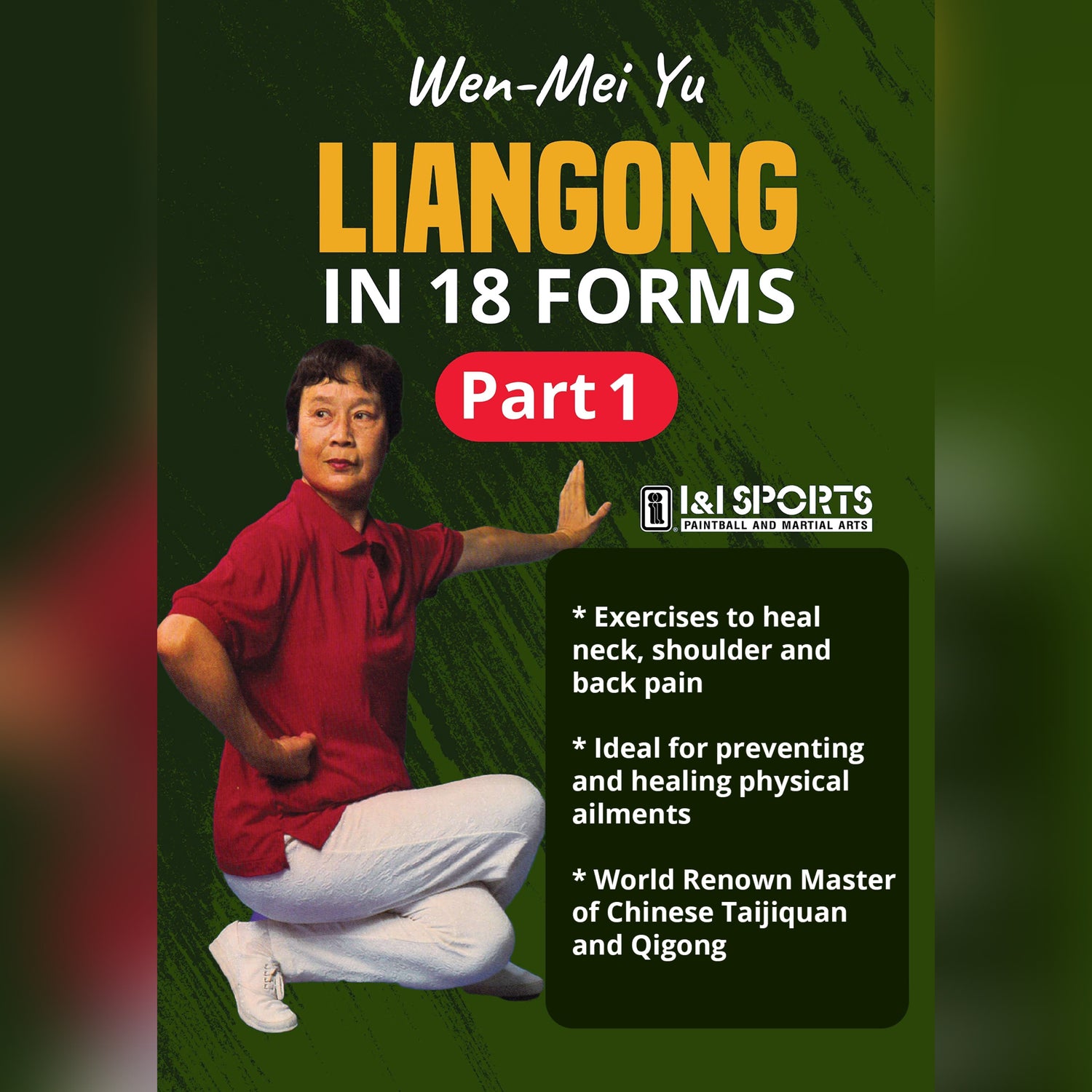 Liangong in 18 Forms Vol 1 by Wen-Mei Yu (On Demand)
