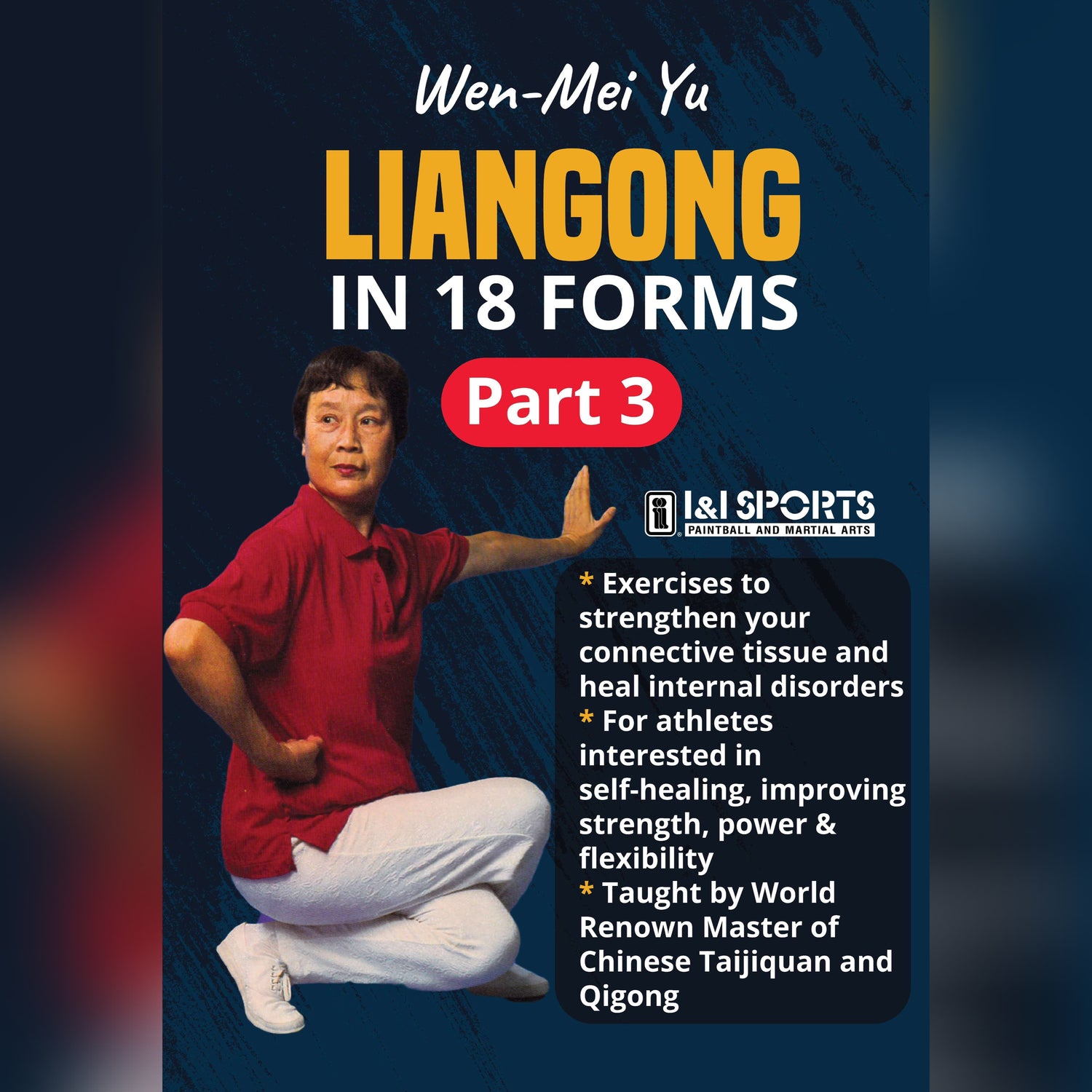 Liangong in 18 Forms Vol 3 by Wen-Mei Yu (On Demand)