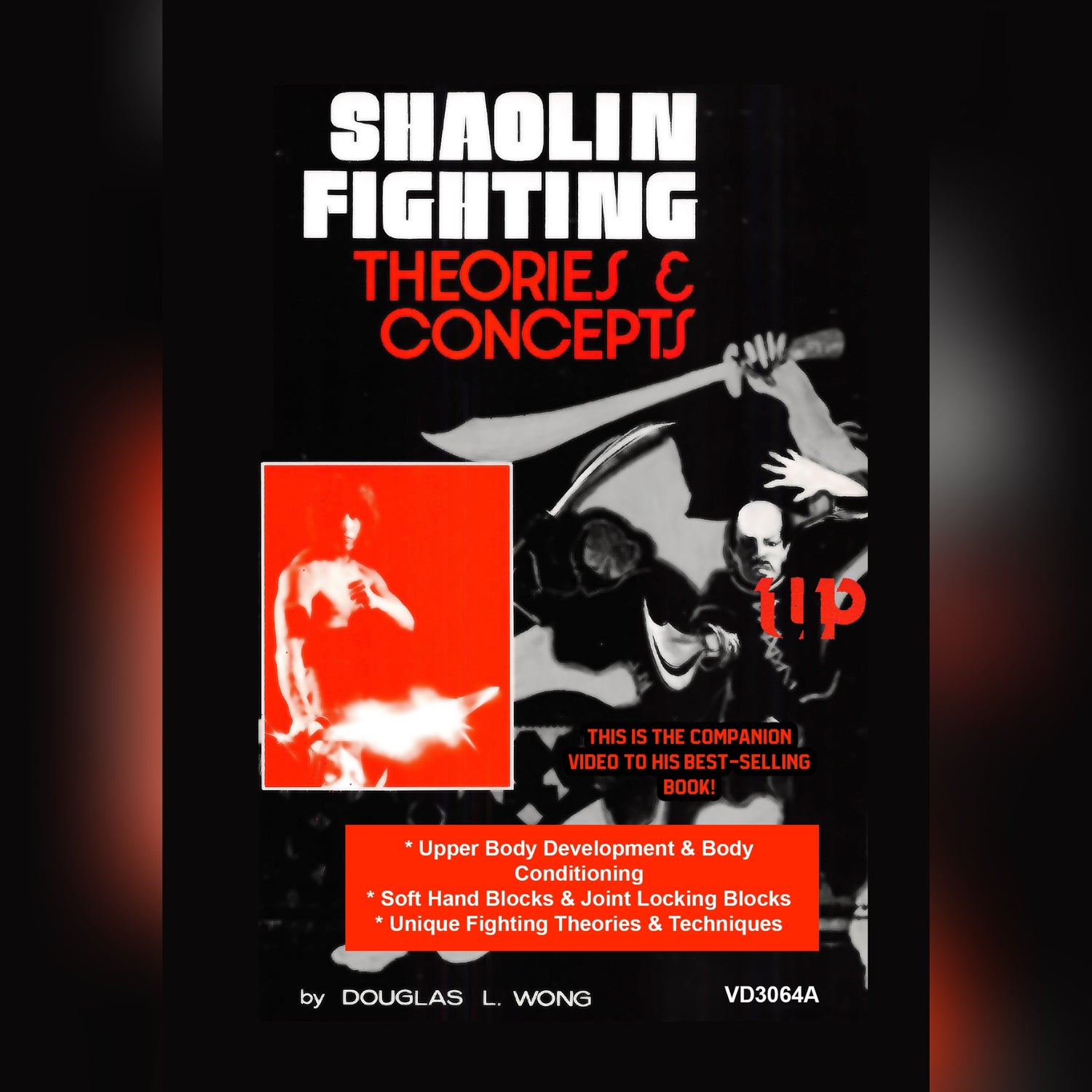 Shaolin Fighting Theories & Concepts Douglas Wong (On Demand)