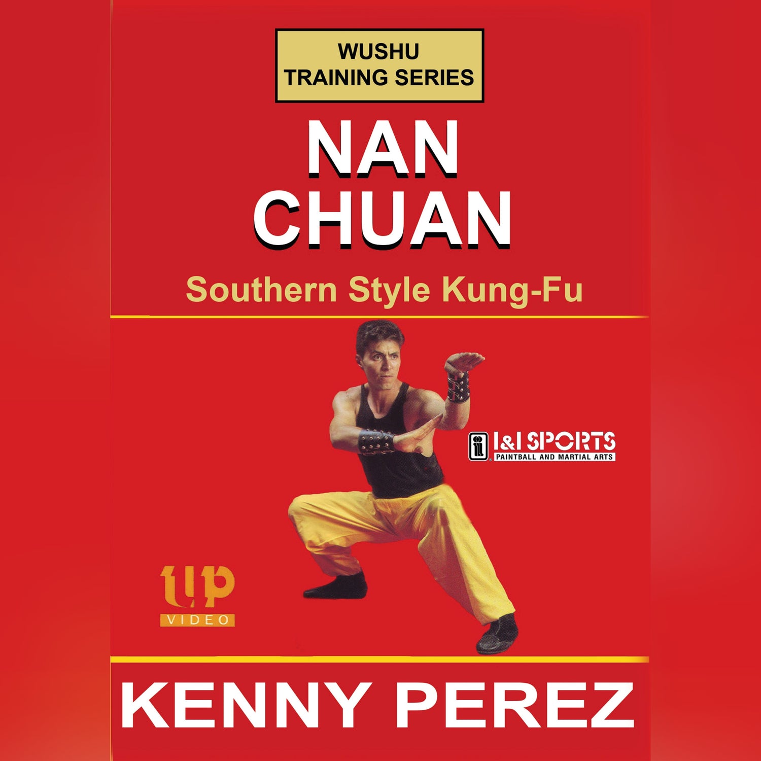Wushu Training Nan Chuan by Kenny Perez (On Demand)