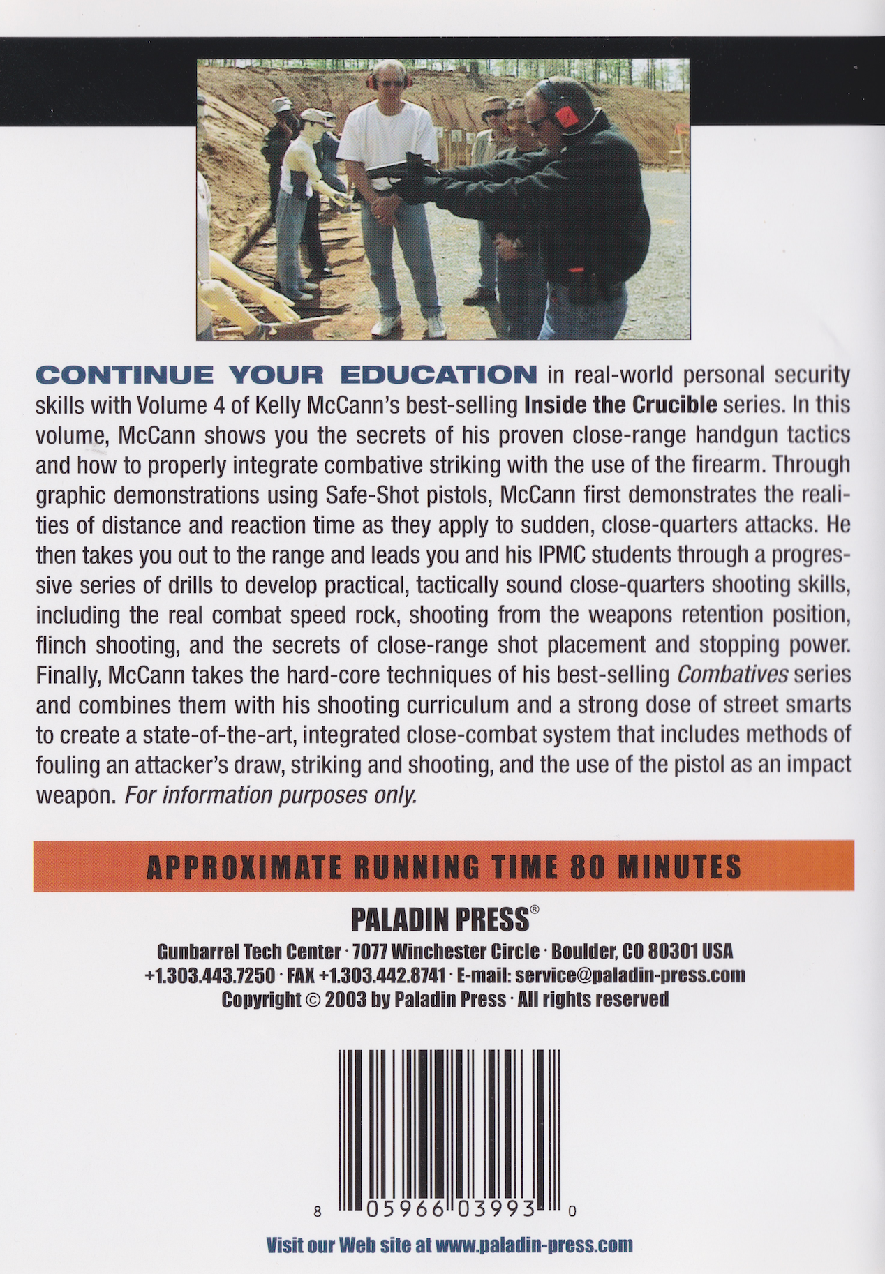 Inside the Crucible DVD 4 Close Quarters Shooting & Combative Pistol Skills with Kelly McCann