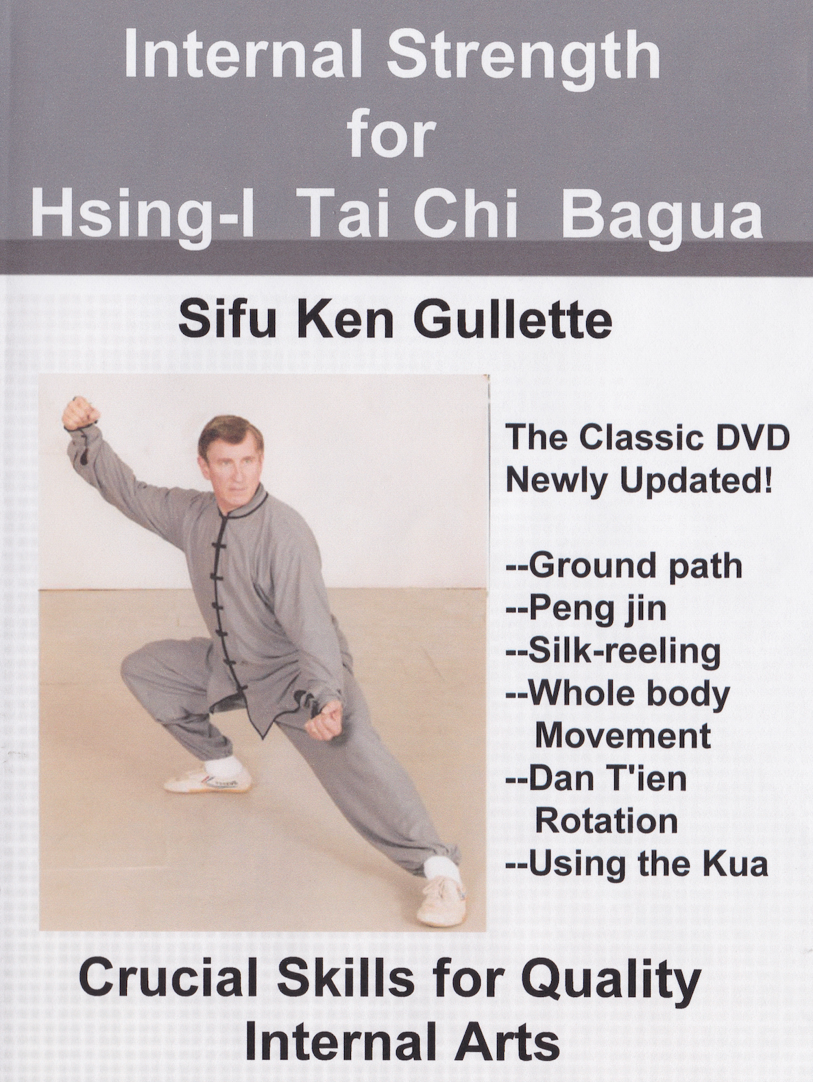 Internal Strength for Hsing-I, Tai Chi & Bagua DVD by Ken Gullette (Preowned)