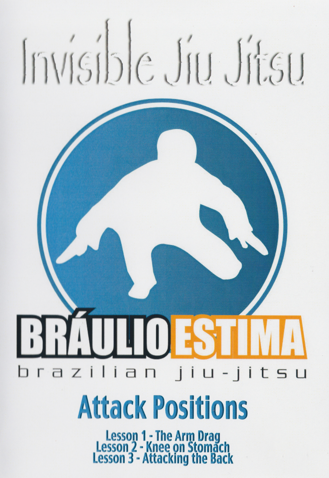 Invisible Jiu Jitsu: Attack Positions DVD by Braulio Estima (Preowned)