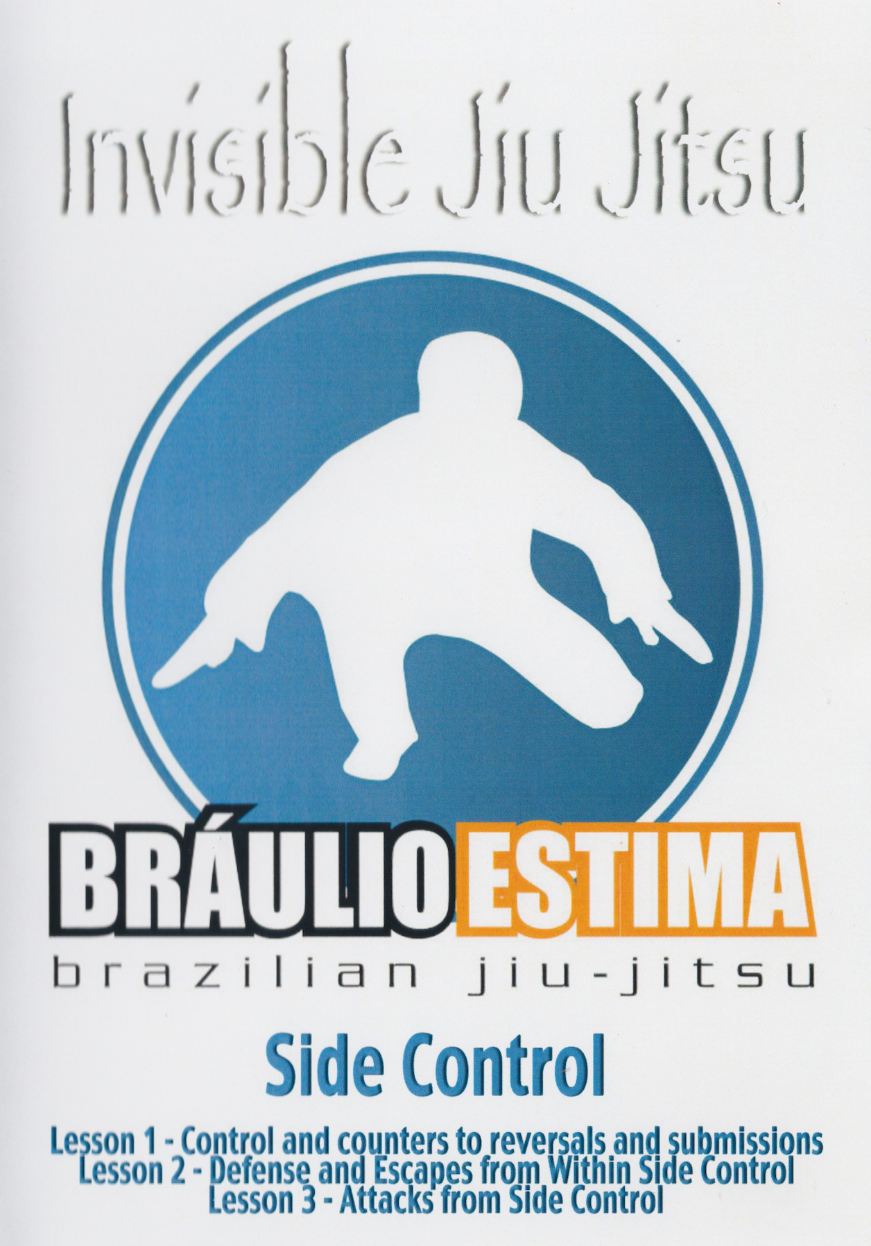 Invisible Jiu Jitsu: Side Control DVD by Braulio Estima (Preowned)