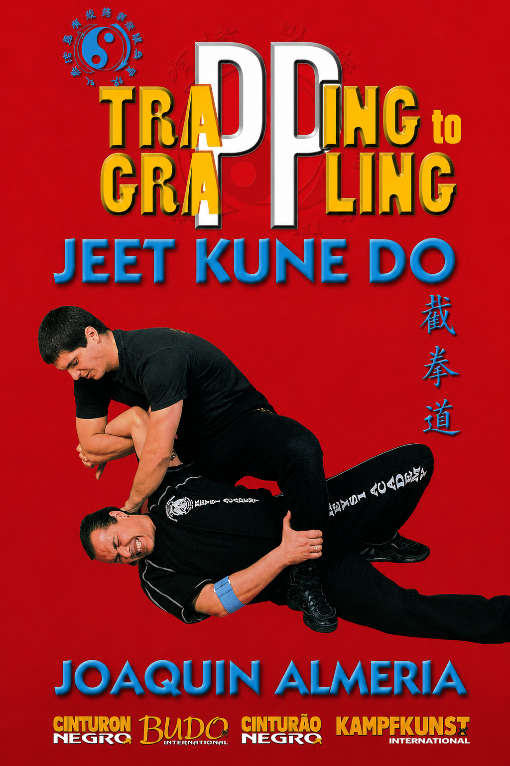 JKD Trapping to Grappling DVD with Joaquin Almeria