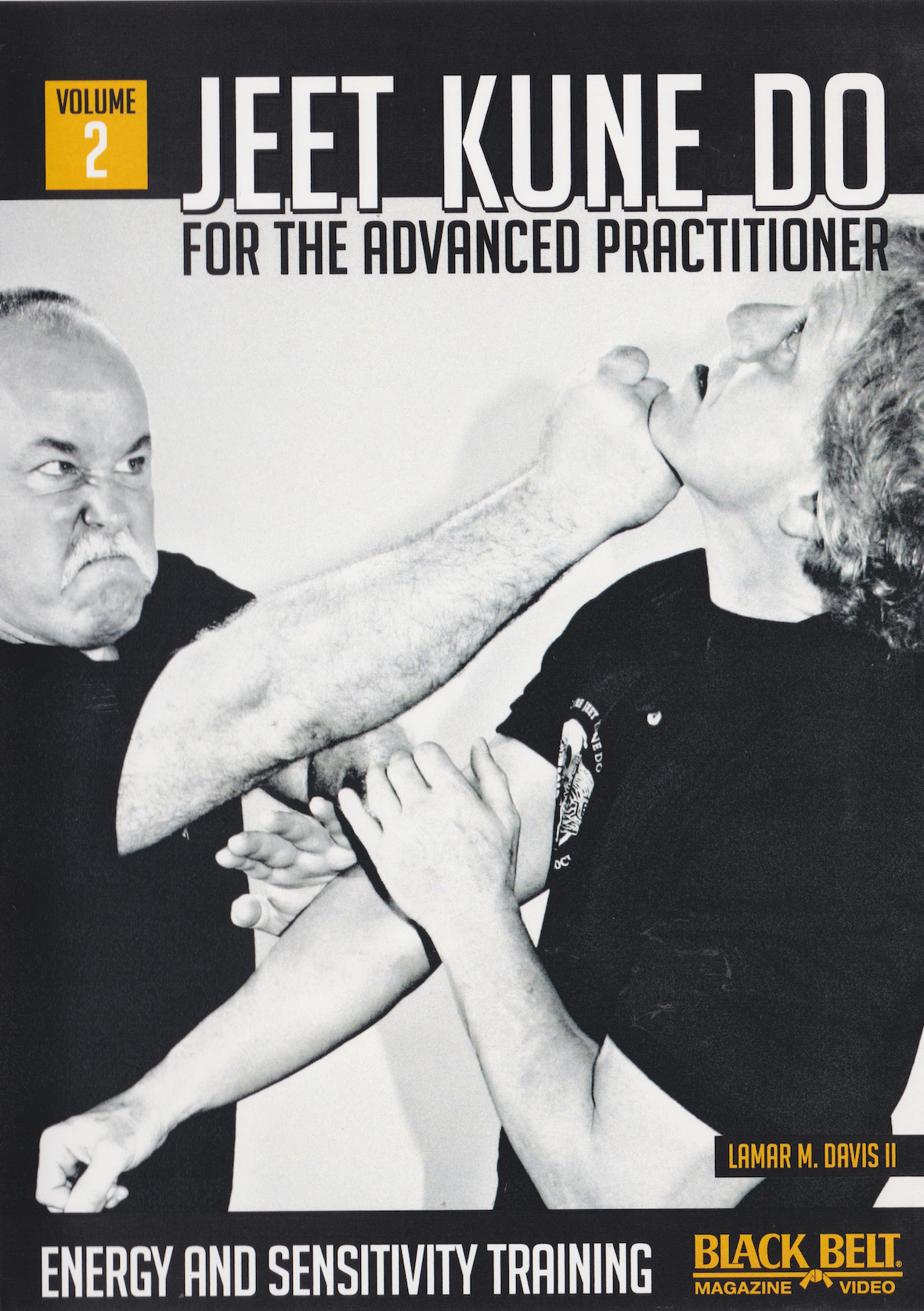 Jeet Kune Do for the Advanced Practitioner DVD Vol 2 with Lamar Davis II