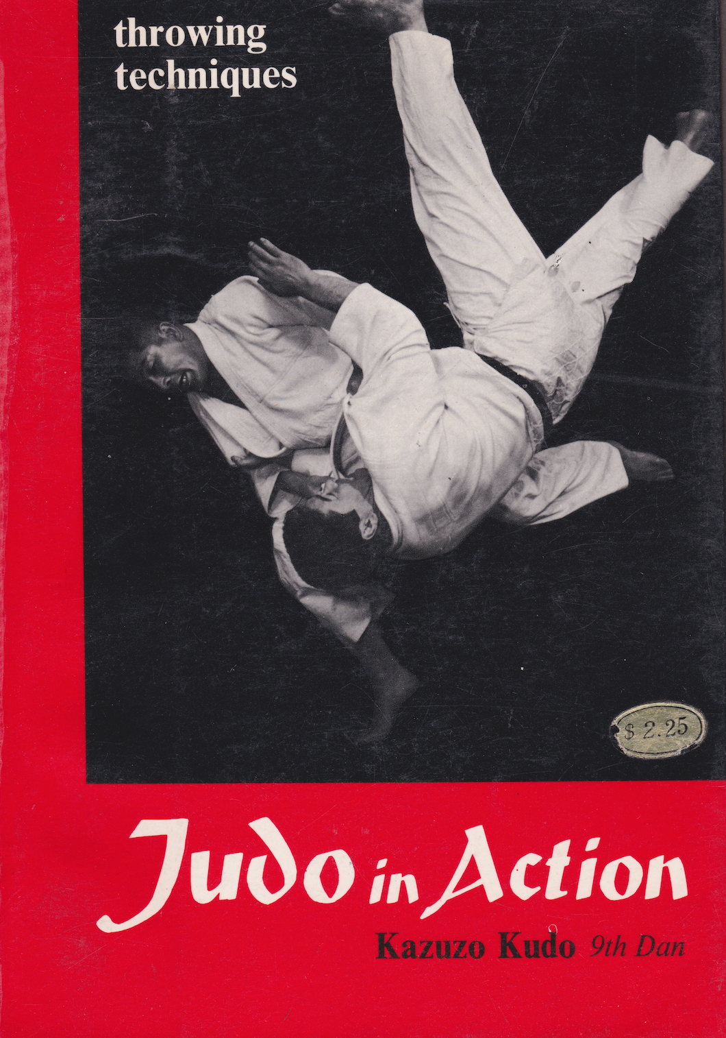 Judo in Action: Throwing Techniques Book by Kazuzo Kudo (Preowned)