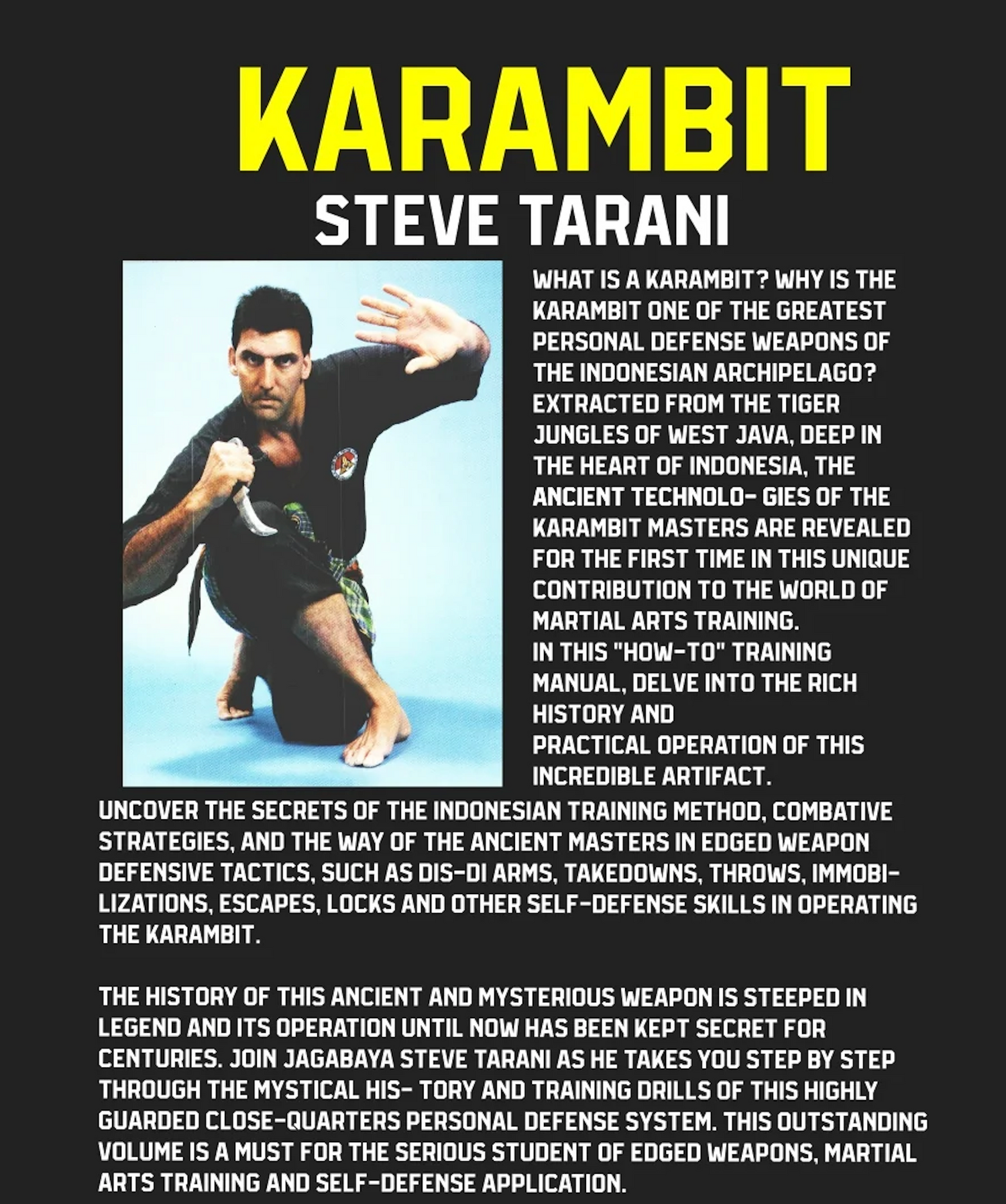 Karambit Exotic Weapon of Indonesian Archipelago Book by Steve Tarani (SIGNED)