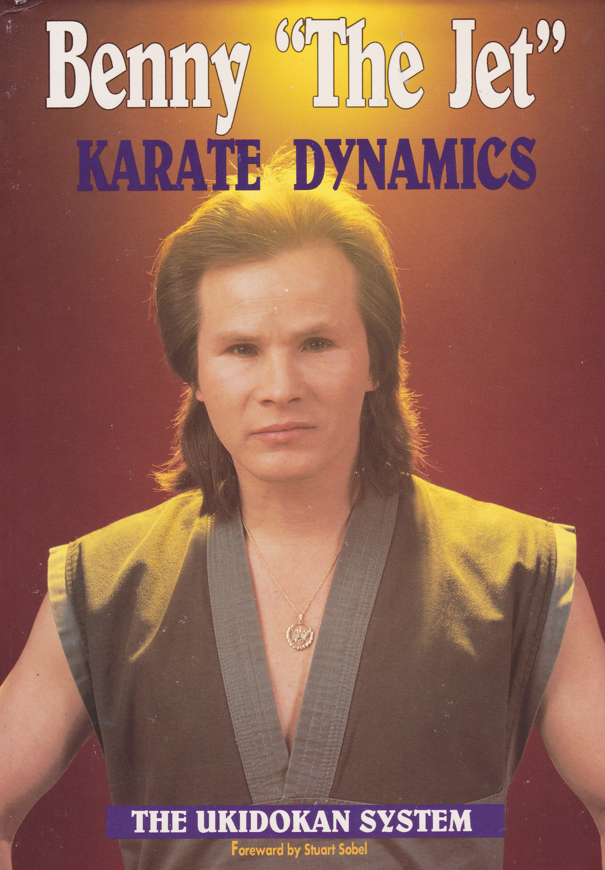 Karate Dynamics: The Ukidokan System Book by Benny the Jet Urquidez (Preowned)