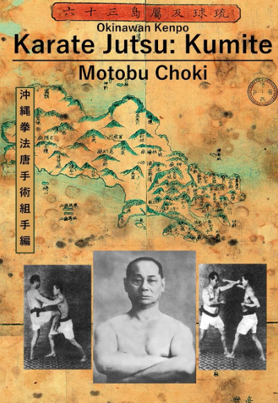 Karate Jutsu: Kumite Book by Motobu Choki
