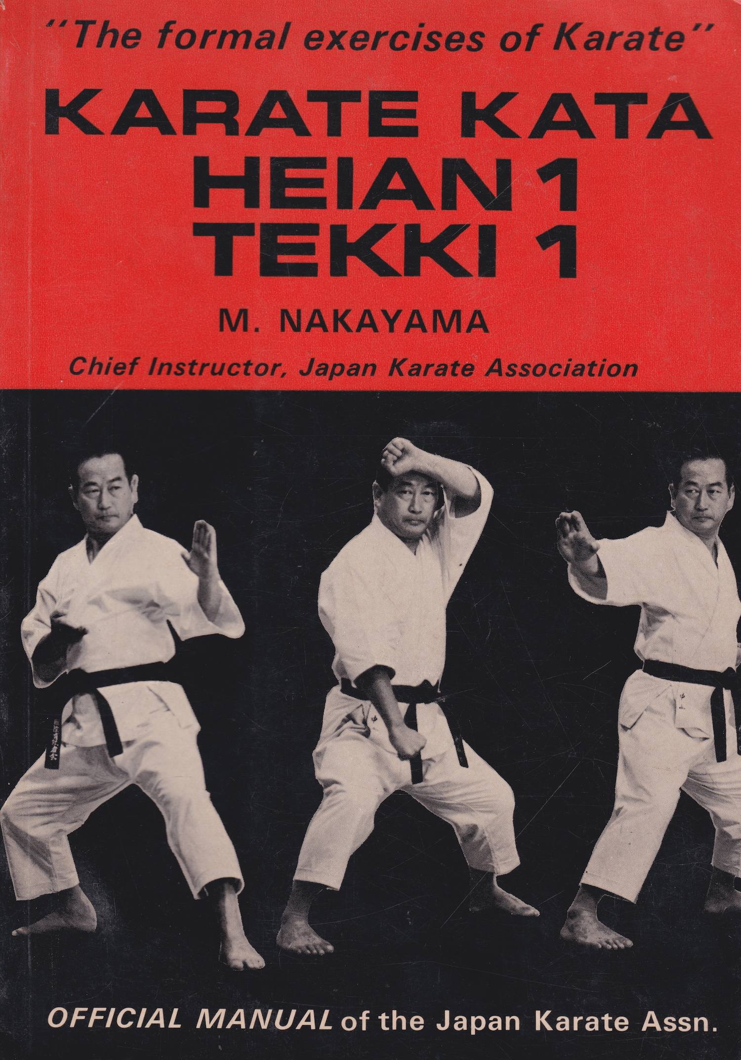 Karate Kata Heian 1 & Tekki 1 Book by Masatoshi Nakayama (Preowned)