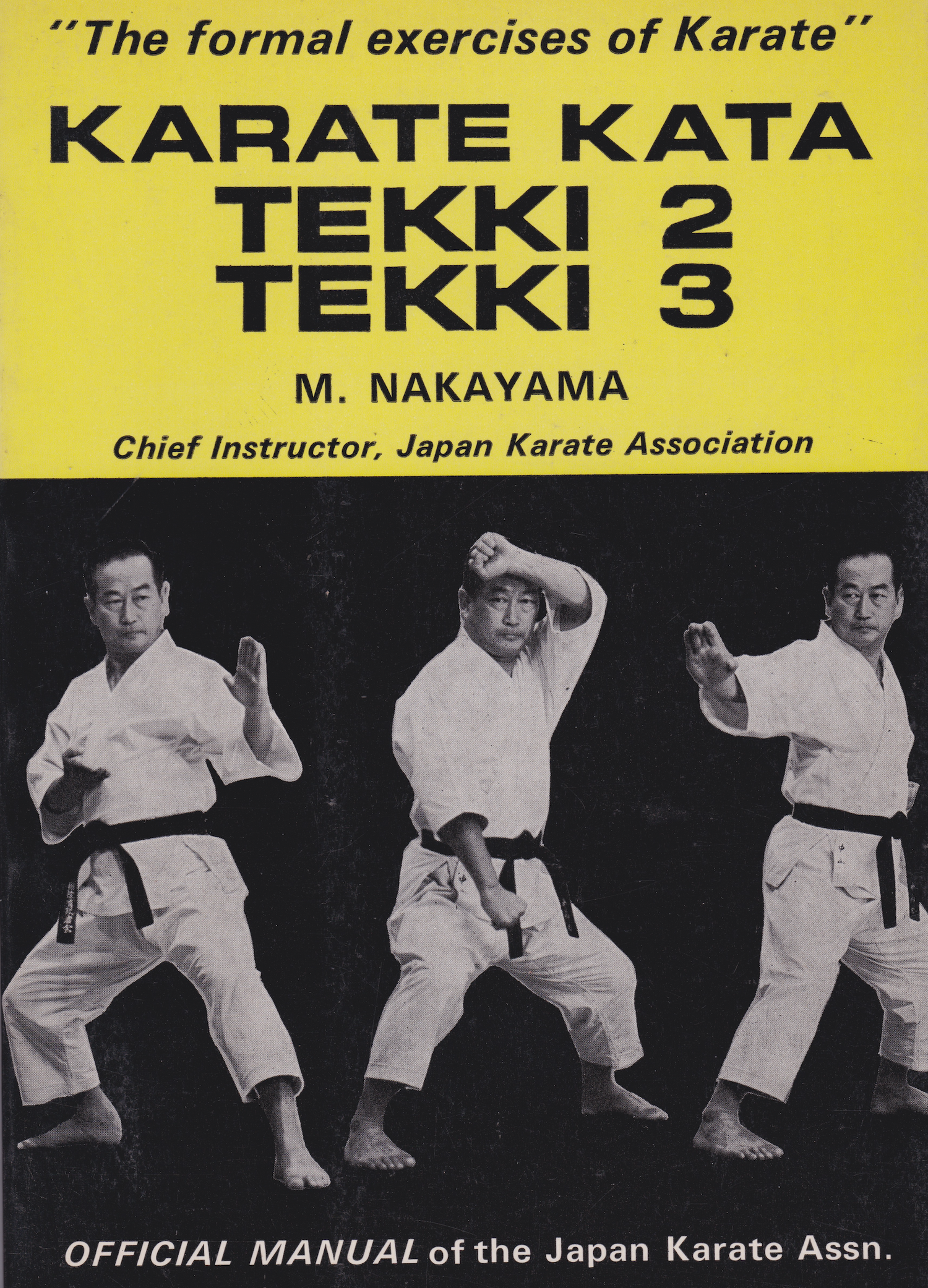 Karate Kata Tekki 2 & Tekki 3 Book by Masatoshi Nakayama (Preowned)
