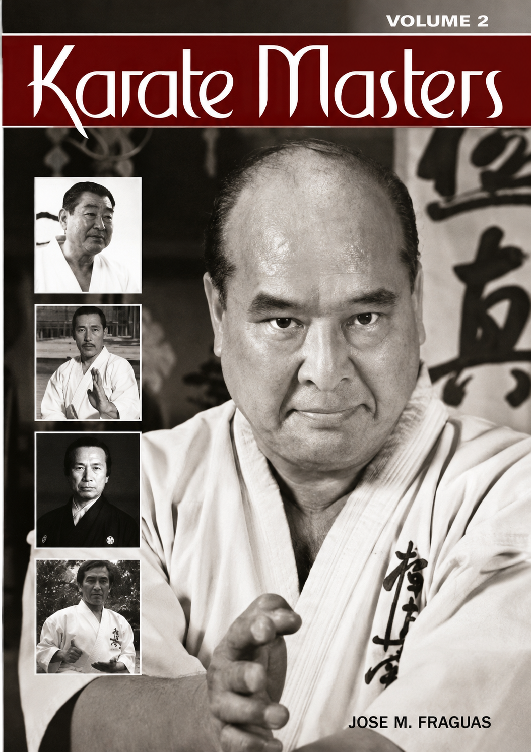 Karate Masters Vol 2 Book by Jose Fraguas