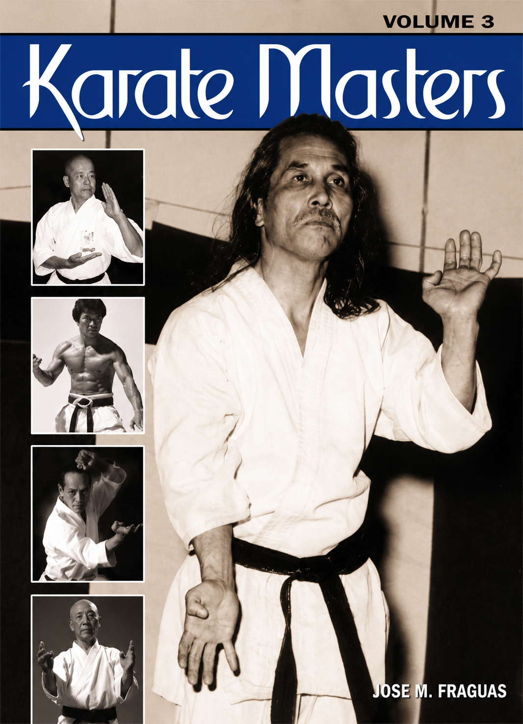 Karate Masters Vol 3 Book by Jose Fraguas
