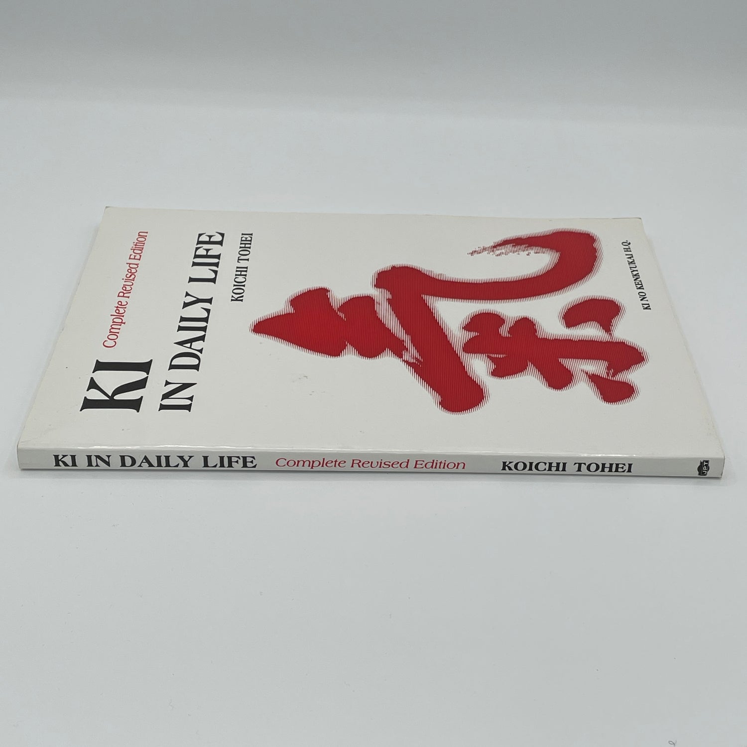 Ki in Daily Life Revised Edition Book by Koichi Tohei (Preowned)