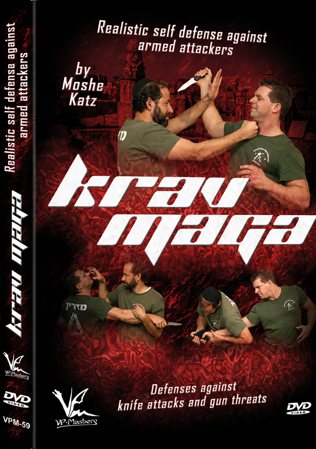 Krav Maga Realistic Self Defense Against Armed Attackers DVD by Moshe Katz