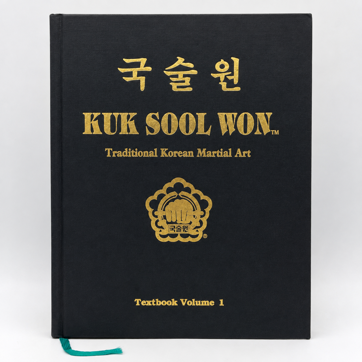 Kuk Sool Won: Traditional Korean Martial Art Textbook 1 by In Hyuk Suh (Hardcover) (Preowned)