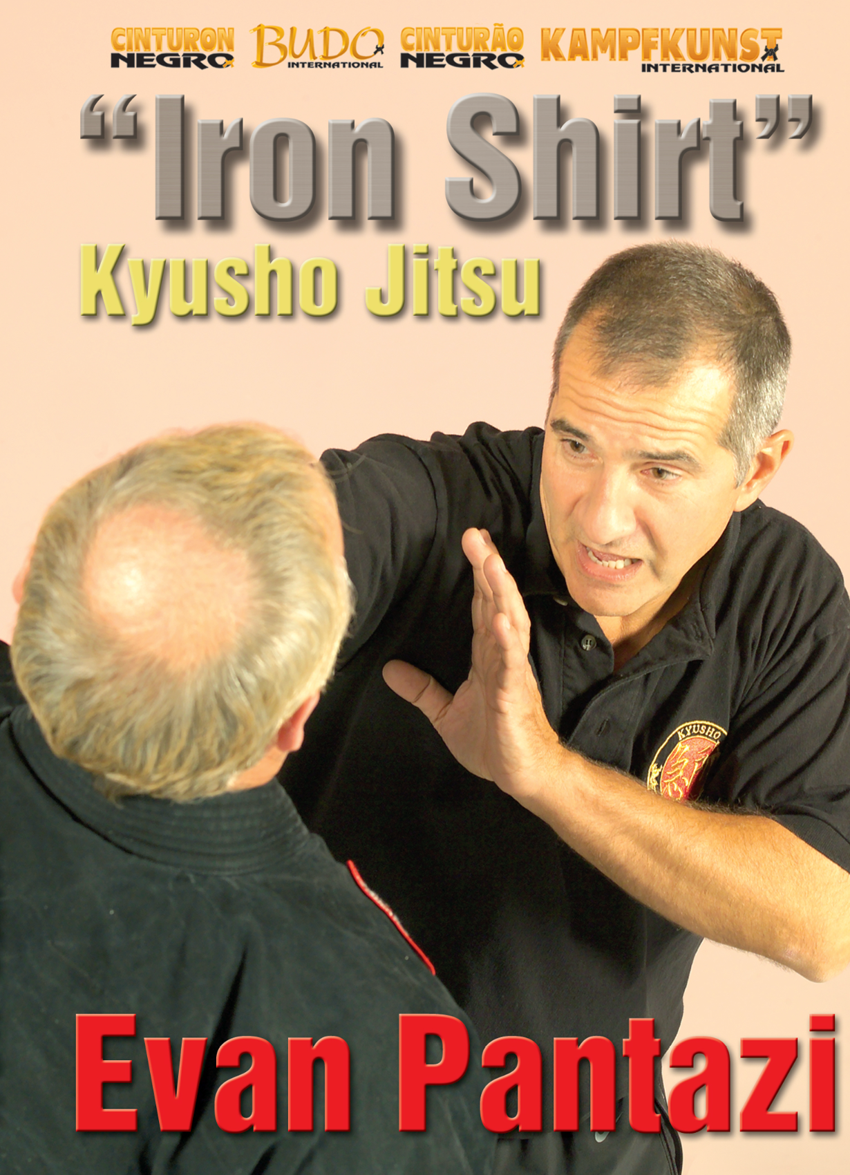 Kyusho: Iron Shirt DVD with Evan Pantazi