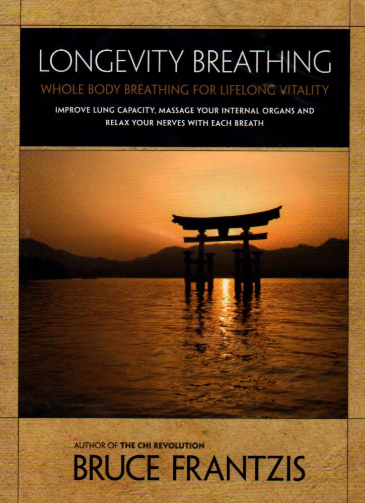 Longevity Breathing DVD by Bruce Frantzis