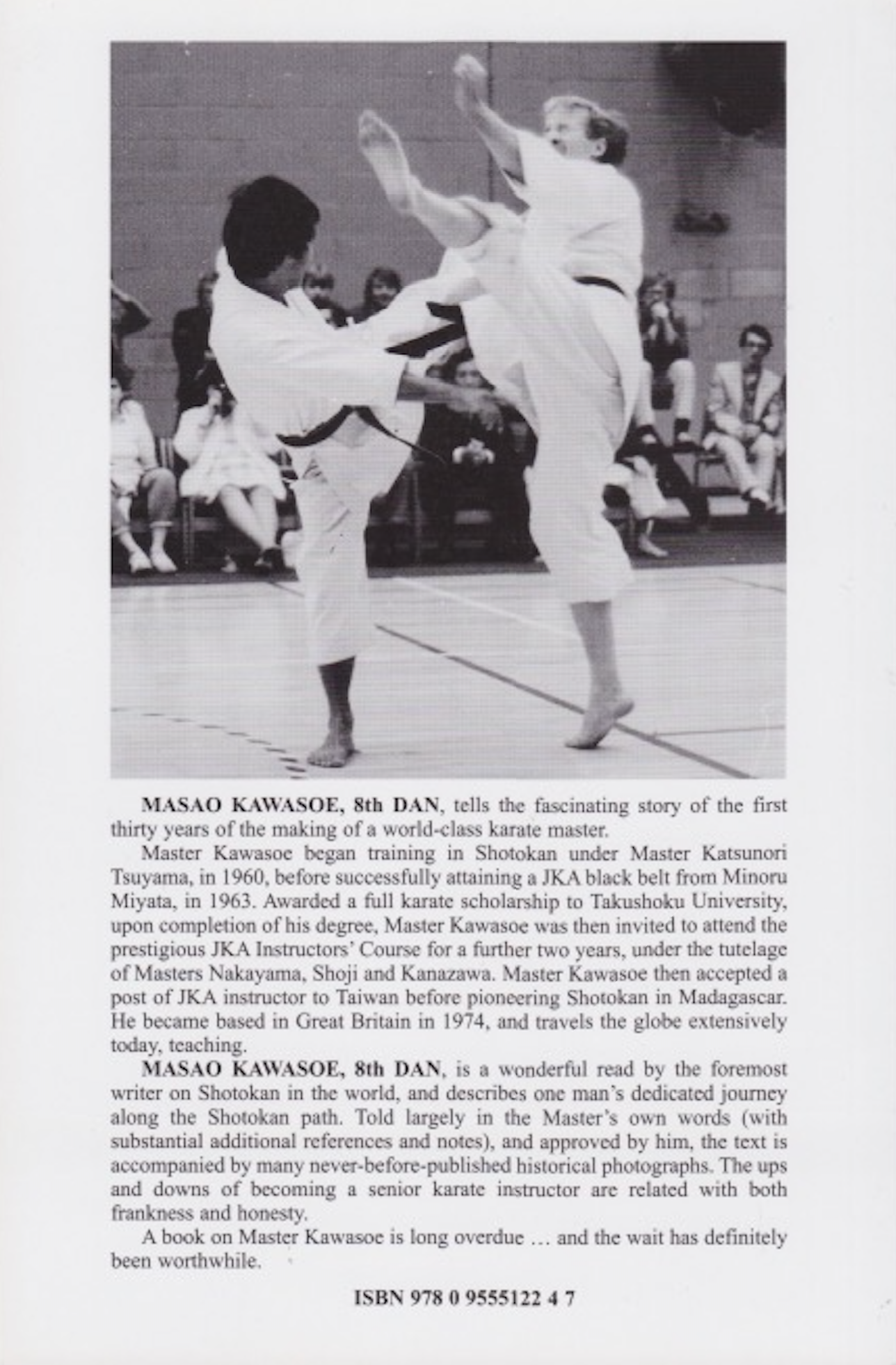 Masao Kawasoe, 8th Dan: Recollections of a Shotokan Karate Master the Early Years (1945-1975)