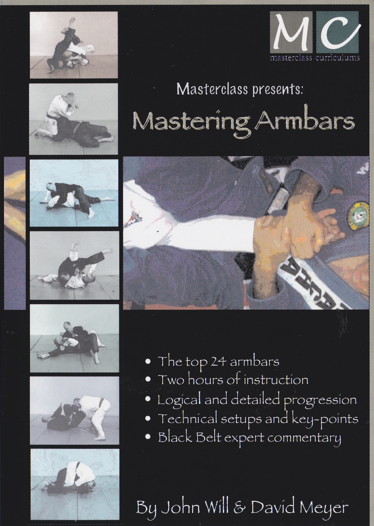 Mastering Armbars DVD by John Will & David Meyer (Preowned)