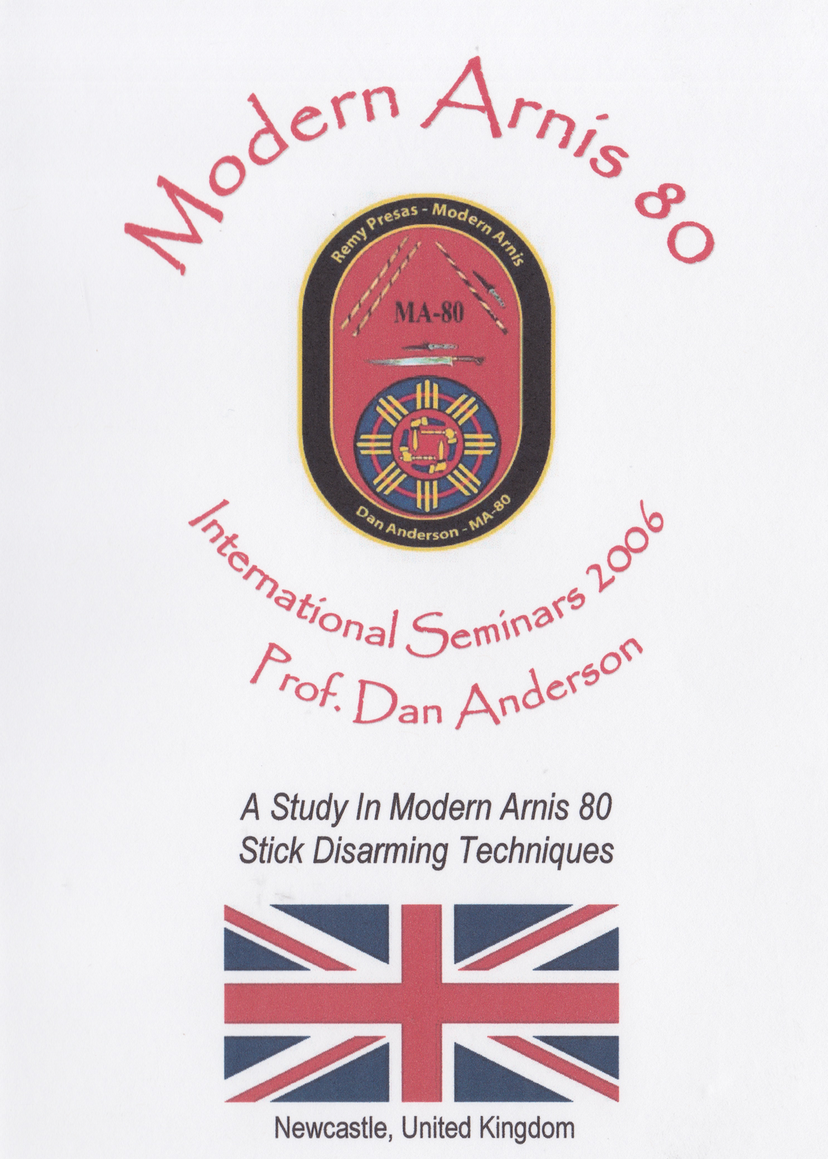 Modern Arnis 80 Newcastle Seminar DVD by Dan Anderson (Preowned)