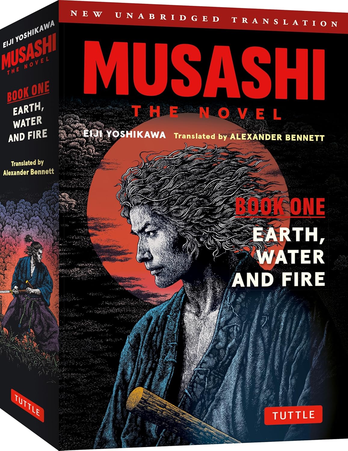 Musashi Book One - Earth, Water & Fire - The Novel: New Unabridged Translation by Eiji Yoshikawa