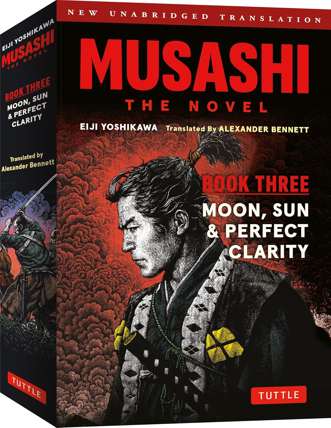 Musashi Book Three - Moon, Sun & Perfect Clarity - The Novel: New Unabridged Translation by Eiji Yoshikawa