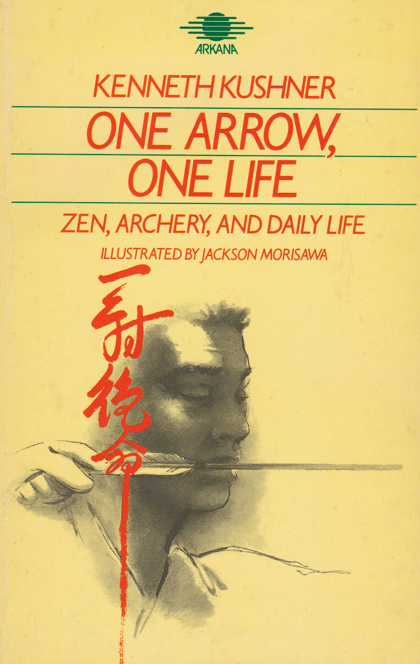 One Arrow, One Life Book by Kenneth Kushner (Preowned)