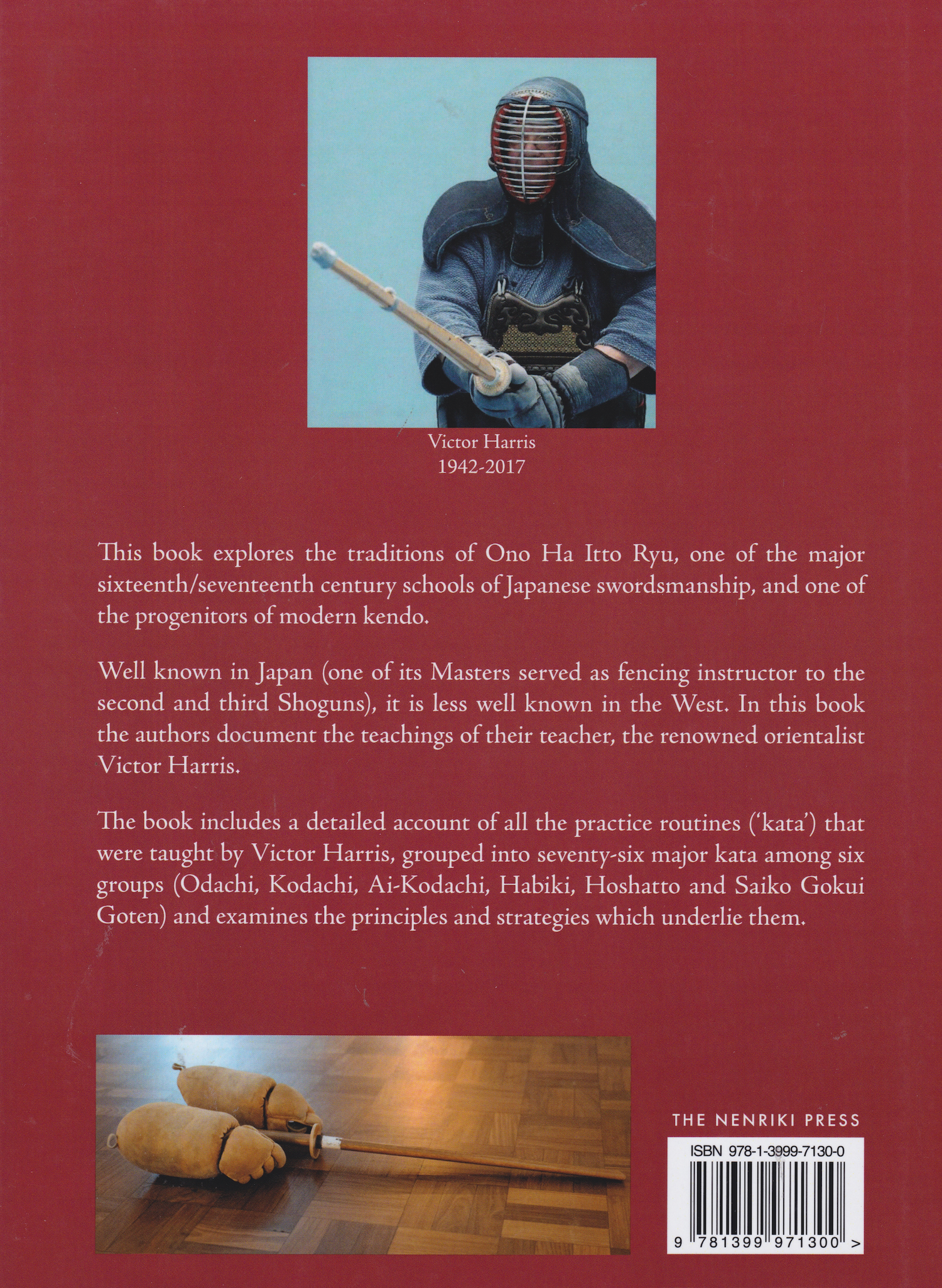 Ono Ha Itto Ryu Principles, Techniques & Strategies of Old Japanese Swordsmanship Book by Errol Baboolal Blake & Charles Beck (Hardcover)