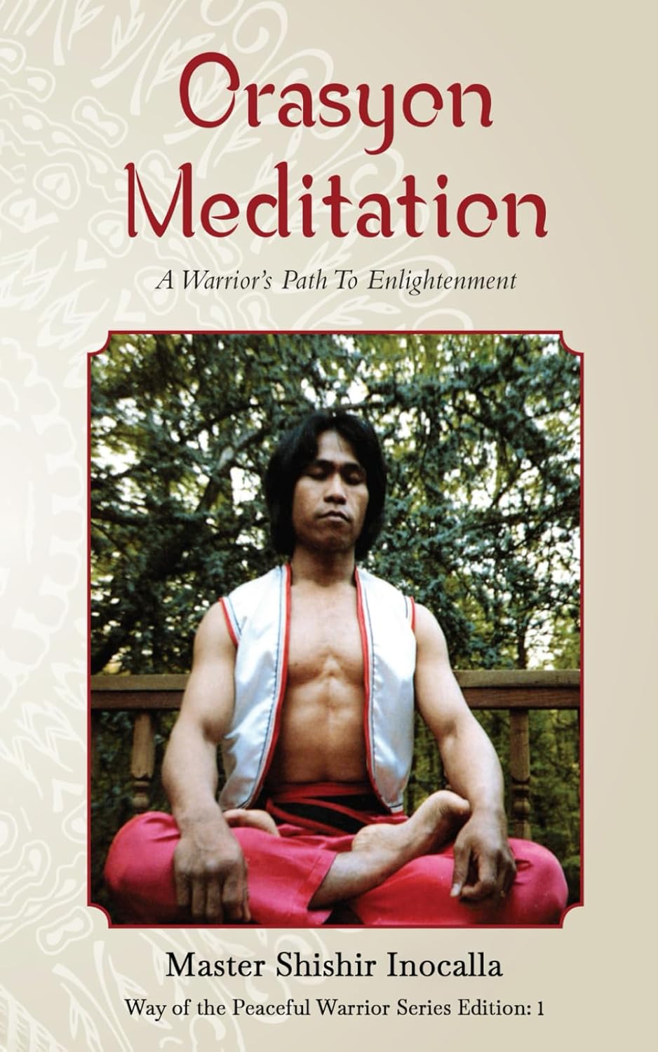 Orasyon Meditation Book by Shishir Inocalla