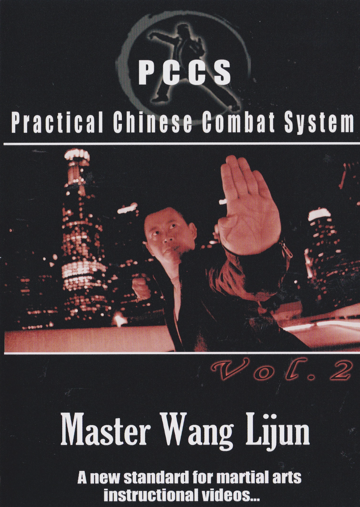 PCCS Practical Chinese Combat System DVD 2 by Wang Lijun