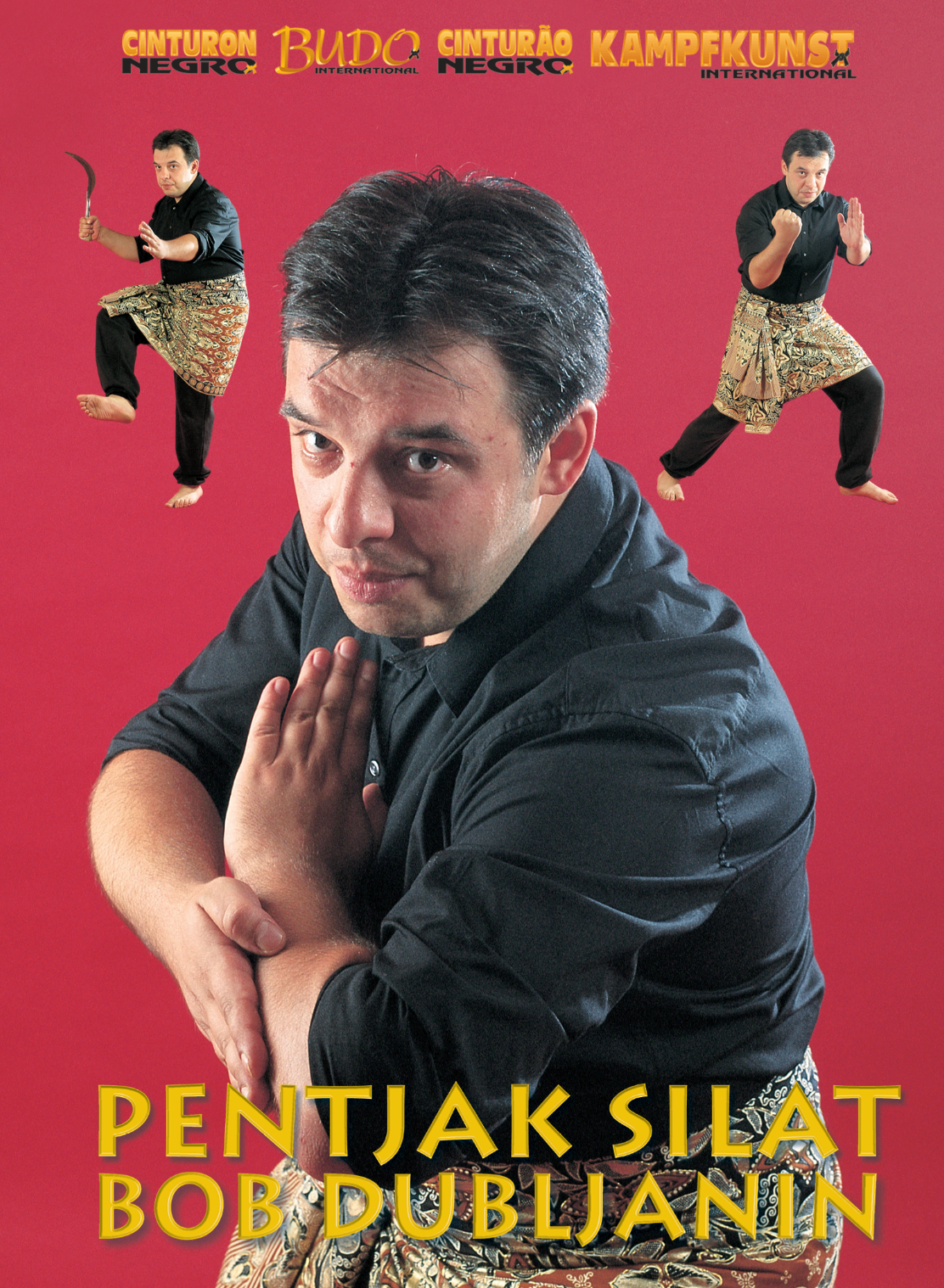 Pentjak Silat DVD by Bob Dubljanin