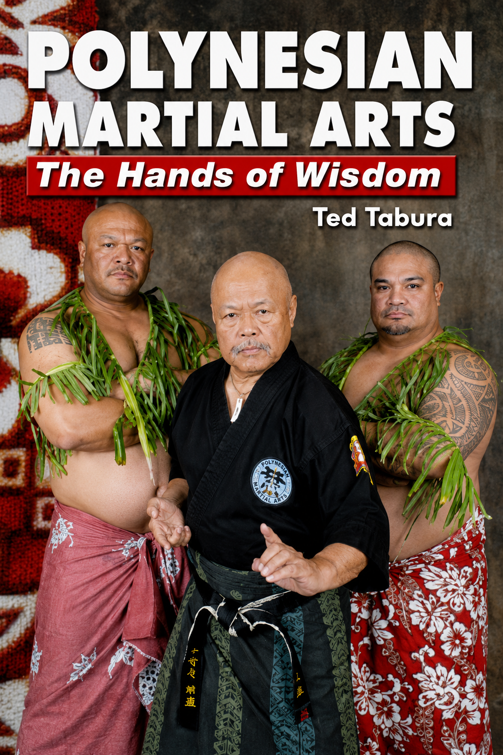 Polynesian Martial Arts: Hands of Wisdom DVD by Ted Tabura