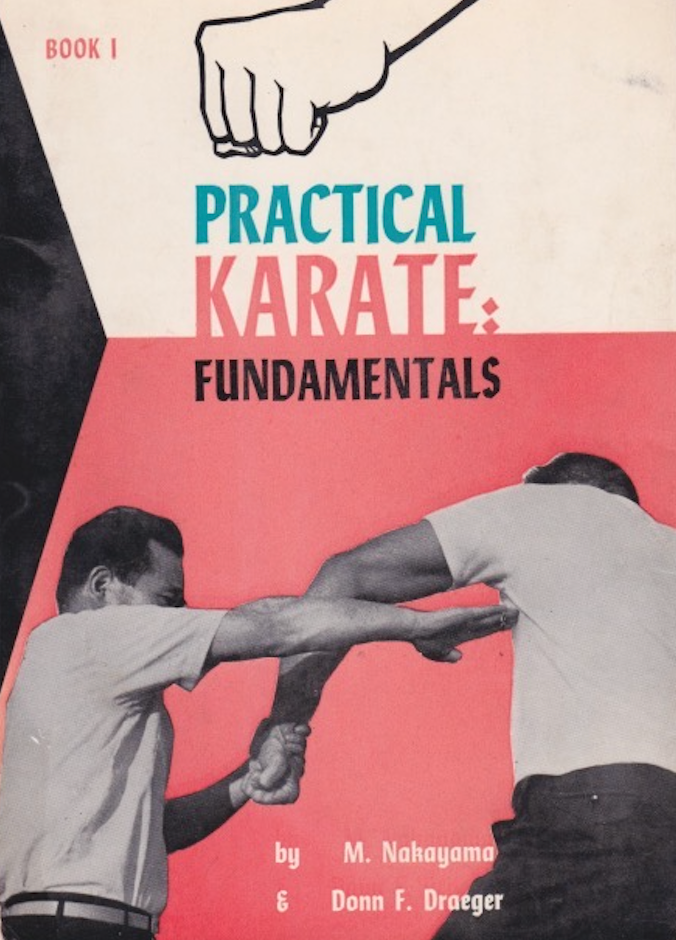 Practical Karate Book 1: Fundamentals by Masatoshi Nakayama & Donn Draeger (Preowned)
