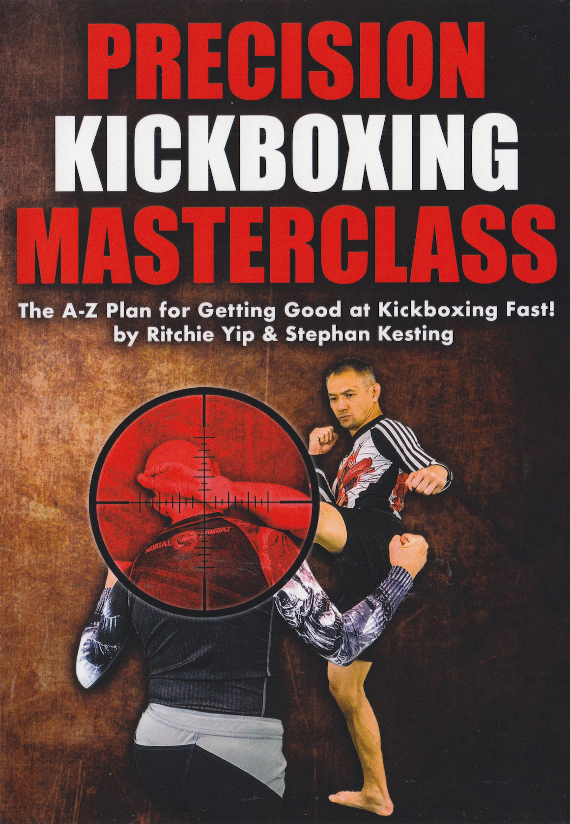 Precision Kickboxing Masterclass 6 DVD Set with Ritchie Yip & Stephan Kesting