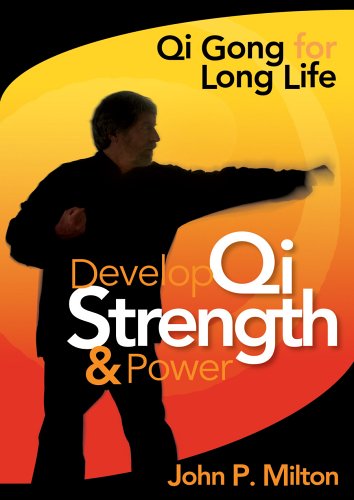 Qi Gong For Life: Develop Qi Strength & Power DVD by John Milton