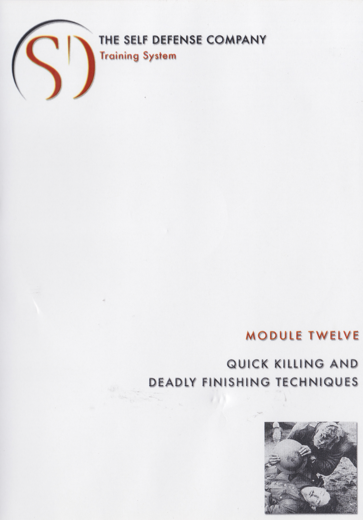 Quick Killing & Deadly Finishing Techniques 2 DVD Set by the Self Defense Company (Preowned)