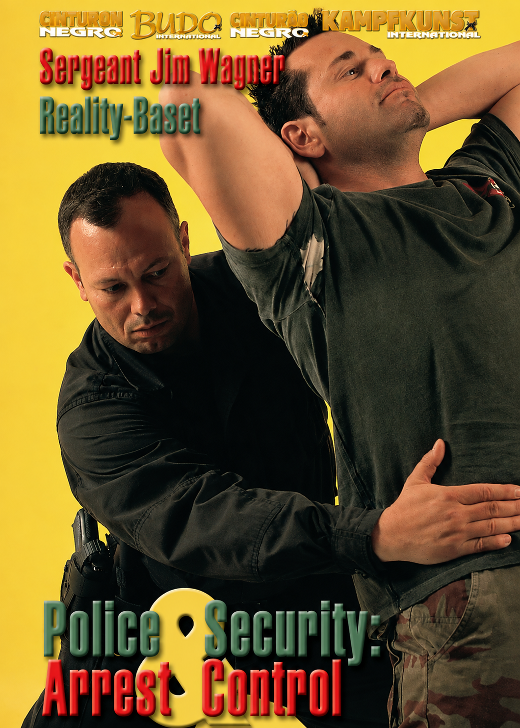 Reality Based Police & Security Arrest and Control DVD by Jim Wagner