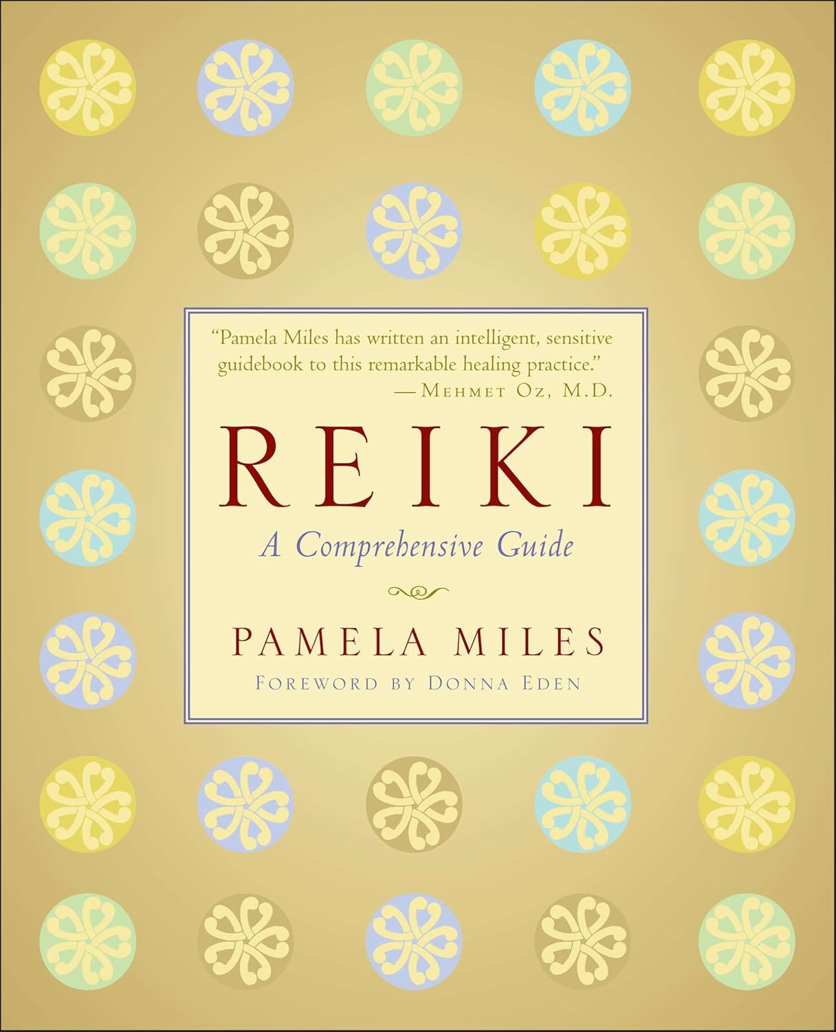 Reiki: A Comprehensive Guide Book by Pamela Miles (Hardcover) (Preowned)