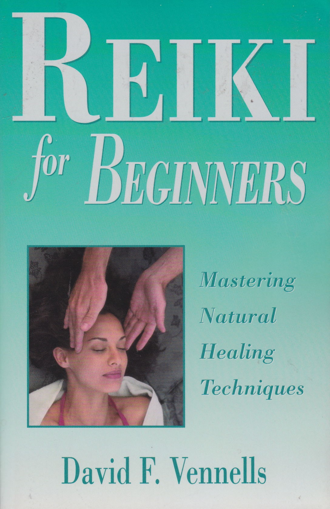 Reiki for Beginners Book by David Vennells (Preowned)
