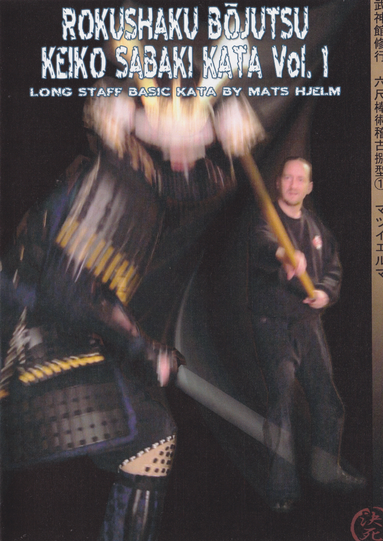 Rokushoku Bojutsu Keiko Sabakai Kata Vol 1 DVD by Mats Hjelm (Preowned)