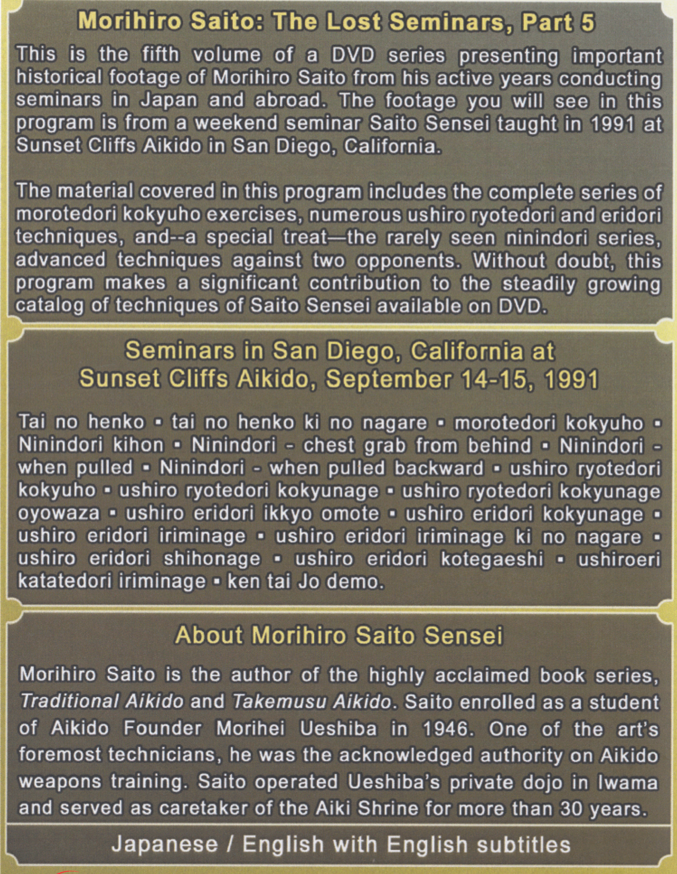 Lost Seminars 5: San Diego 1991 by Morihiro Saito (On Demand)