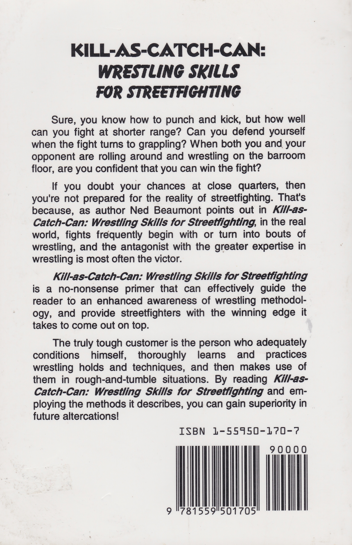 Kill-As-Catch-Can: Wrestling Skills for Streetfighting Book by Ned Beaumont (Preowned)