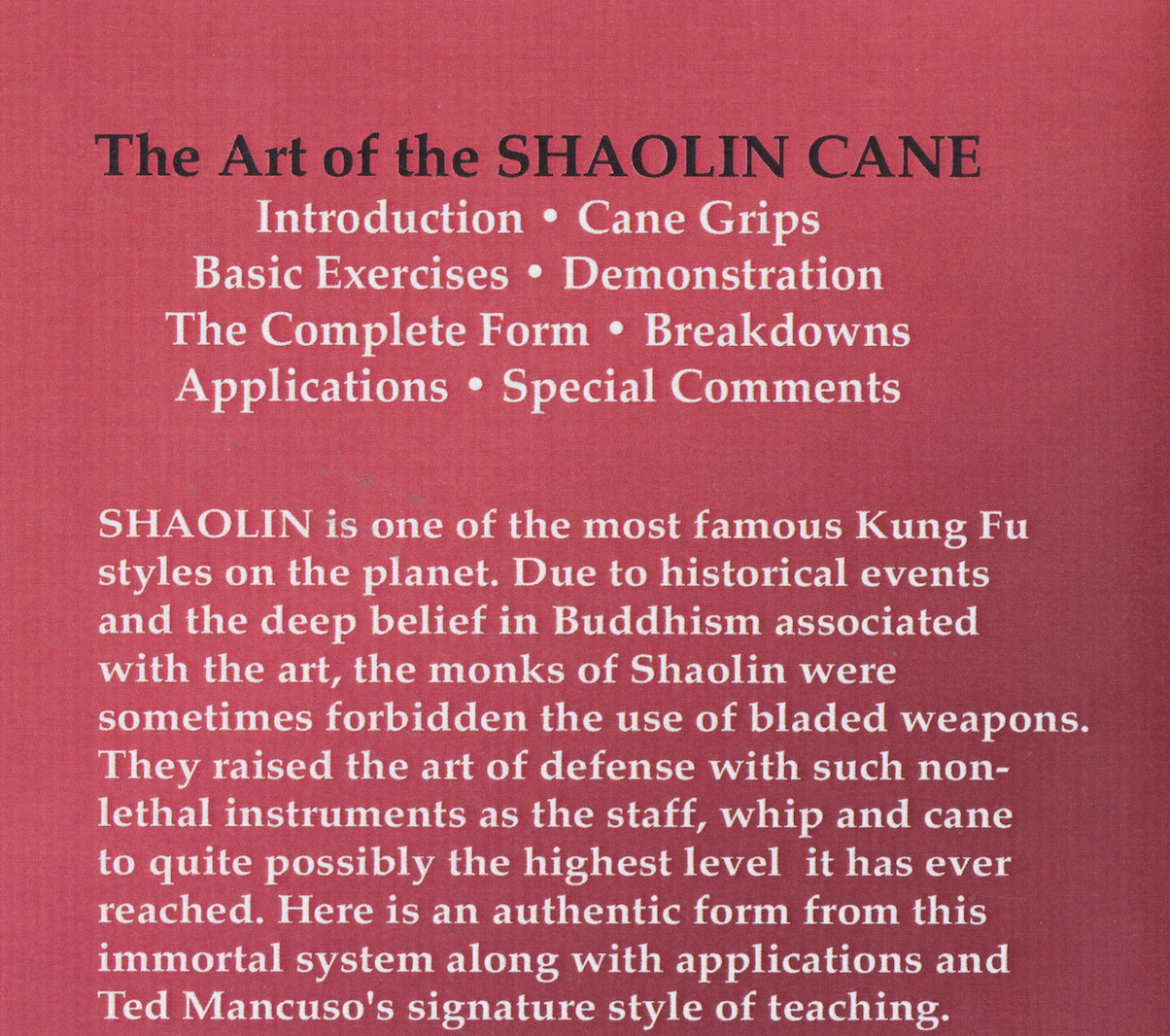 The Shaolin Cane: The Wooden Weapon of Kung Fu DVD by Ted Mancuso